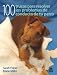 CIEN TRUCOS PARA RESOLVER LOS PROBLEMAS DE CONDUCTA DE TU PERRO (Color) (Spanish Edition)