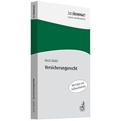 Versicherungsrecht: Mit F�llen und Aufbauschemata