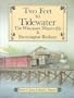 Two Feet to Tidewater: The Wiscasset, Waterville and Farmington Railway Updated Ed.