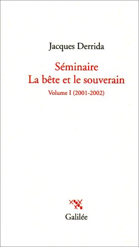 Séminaire La bête et le souverain : Tome 1, 2001-2002