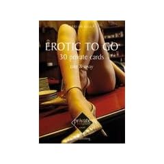 Erotic to Go: 30 private cards.Take & Away