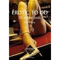 Erotic to Go: 30 private cards.Take & Away