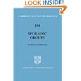Sporadic Groups (Cambridge Tracts in Mathematics) by Michael Aschbacher