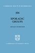 Sporadic Groups (Cambridge Tracts in Mathematics)
