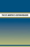 The St. Martin`s Custom Reader ( 15 More Readings Eng. 100 )