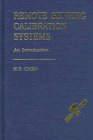 Remote Sensing Calibration Systems: An Introduction