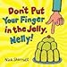 Don't Put Your Finger In The Jelly, Nelly