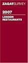 Zagat 2007 London Restaurants