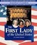America's Leaders - The First Lady