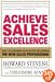 Achieve Sales Excellence: The 7 Customer Rules for Becoming the New Sales Professional