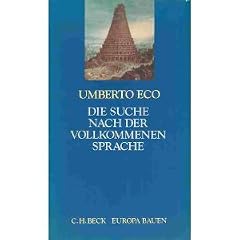 Die Suche nach der vollkommenen Sprache