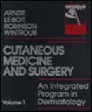 Cutaneous medicine and surgery : an integrated program in dermatology