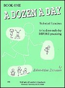MusicalInstruments: Willis A Dozen a Day Book 1