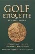 Golf Etiquette Revised Edition - Golf Book