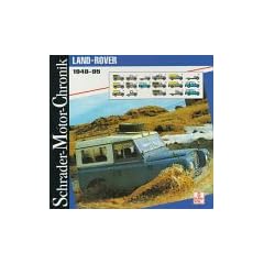 Schrader Motor-Chronik, Bd.66, Land Rover 1948-1995