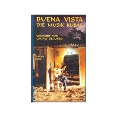 Buena Vista: Die Musik Kubas