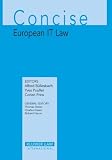 View Book 'Concise European IT Law (Concise Commentary)'