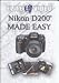 Nikon D200 Made Easy (Tutorial DVD)