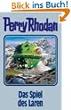 Das Spiel des Laren. Perry Rhodan 87.
