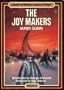 The Joy Makers (Classics of modern science fiction #2)
