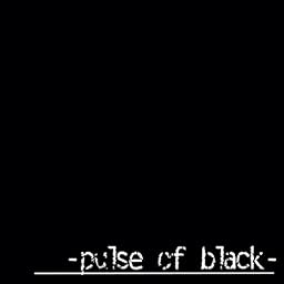 pulse of black