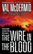 The Wire in the Blood