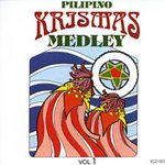 Pilipino Krismas Medley Vol. 1 - Philippine Tagalog Music CD