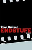 Endstufe - Thor Kunkel