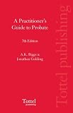 A Practitioner's Guide to Probate