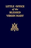 Little Office of the Blessed Virgin Mary