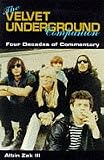 The Velvet Underground Companion: Four Decades of Commentary (The Companion Series)