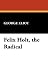 Felix Holt, the Radical (Hardcover)