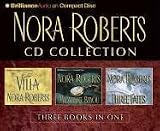 Nora Roberts CD Collection: The Villa, Midnight Bayou, Three Fates