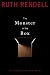 The Monster in the Box: An Inspector Wexford Novel