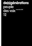 De(S)Generations T.12 - Peuple des Voix