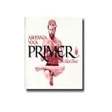 Ashtanga Yoga Primer