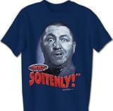 Three 3 Stooges Curly WHY SOITENLY Tshirt