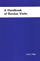 A Handbook of Russian Verb Morphology