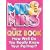"Mr & Mrs": The Quiz Book: How Well Do You Really Know Your Partner?