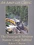 An American Classic, the Durango & Silverton Narrow Gauge Railroad