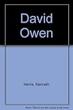 David Owen : personally speaking to Kenneth Harris