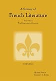 A Survey of French Literature, Vol. 4: The 19th Century