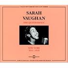 The Quintessence New York: 1944-1948 by  Sarah Vaughan 
