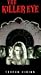 The Killer Eye [VHS]