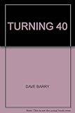 Turning 40