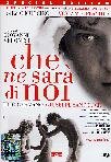Che Ne Sara` Di Noi (2 Dvd)