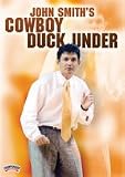 John Smith: John Smith's Cowboy Duck Under (DVD)