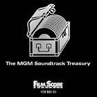 MGM Soundtrack Treasury (The Apartment The Fortune Cookie How To Murder Your Wife Duel At... by Adolph Deutsch, André Previn, Neal Hefti, Johnny Mandel, and Ennio Morricone