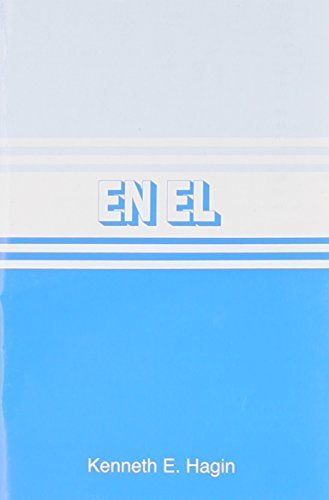 En El / In Him (Spanish Edition) by Kenneth E Hagin (1983-01-01)