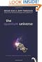 The Quantum Universe: (And Why Anything That Can Happen, Does)